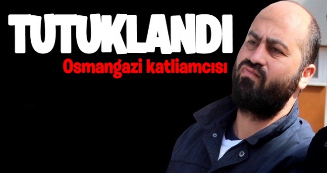 Osmangazi katliamcÄ±sÄ± Volkan Bayar tutuklandÄ±!