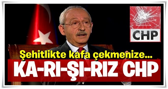 Şehitlikte kafa çekmenize ka-rı-şı-rız CHP!