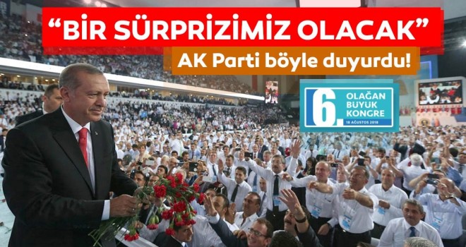 AK Parti Kongresi'nde bÃ¼yÃ¼k bir sÃ¼rpriz olacak!