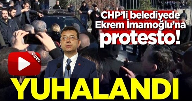 İmamoğlu'na CHP'li belediyede protesto! Yuhalandı