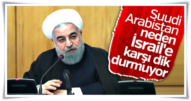 Ruhani'den Suudi Arabistan'a İsrail uyarısı