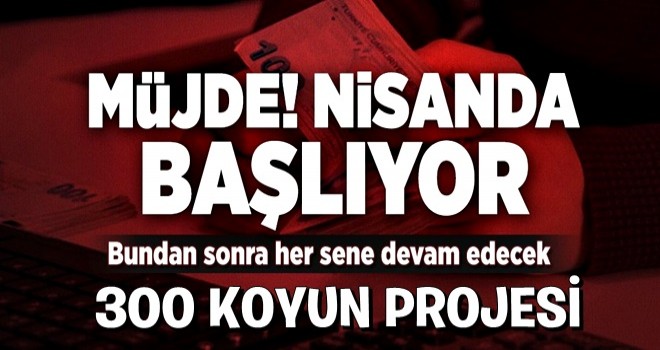 Tarih belli oldu! Nisanda başlıyor... .