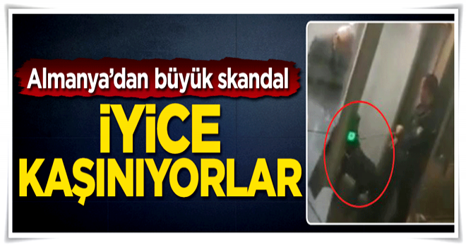 Almanya'dan büyük skandal! İyice kaşınıyorlar