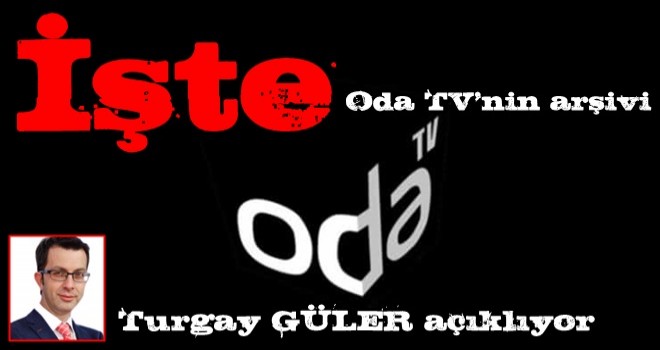 İşte Oda TV'nin arşivi