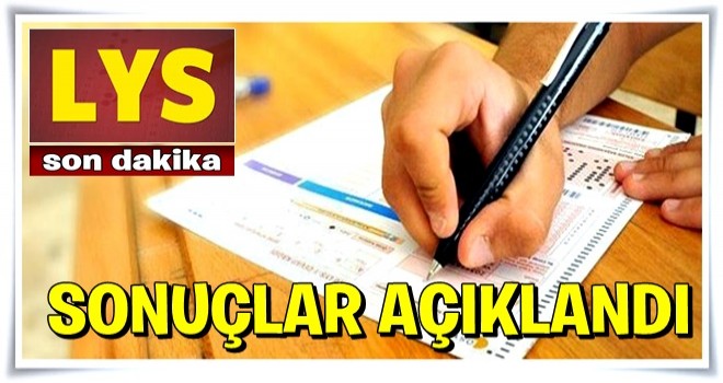 LYS tercih sonuçları açıklandı