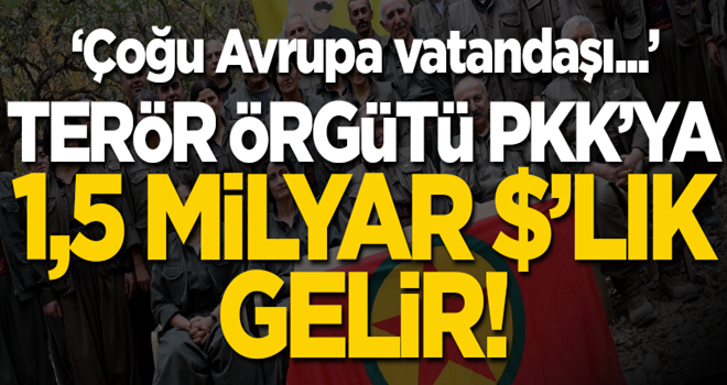 PKK silah için uyuşturucu satıyor! “Çoğu Avrupa vatandaşı...”