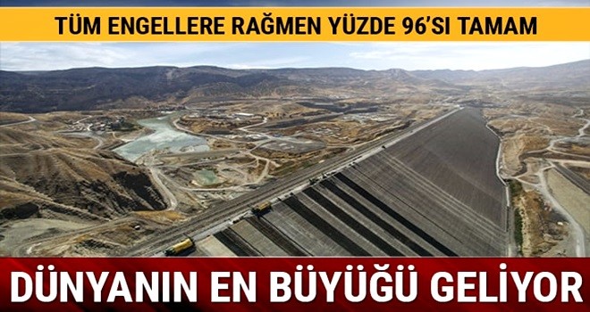 Tüm engellere rağmen 'Ilısu Barajı'nın yüzde 96'sı tamam