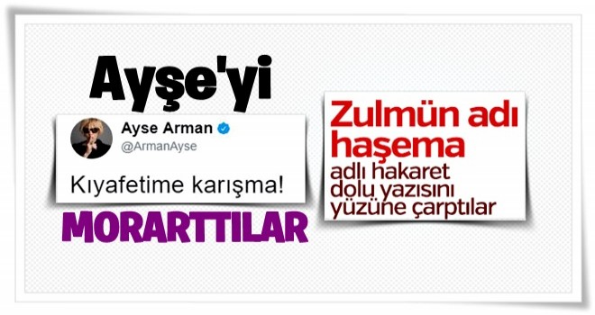 Ayşe Arman'ın haşema yazısı hatırlatıldı