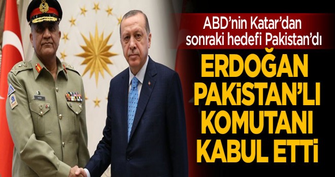 Cumhurbaşkanı Erdoğan Pakistan'lı komutanı kabul etti