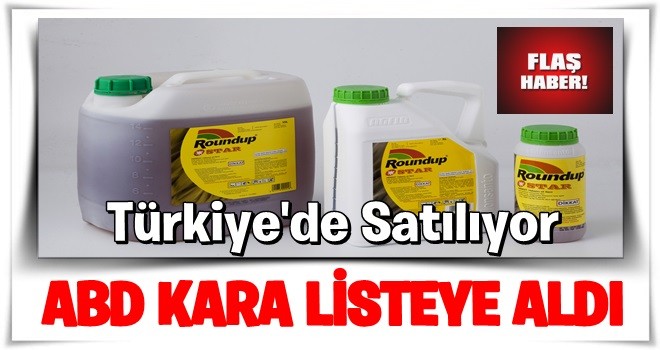 O ilaç ABD’de ‘Kanser izleme listesi’ne alındı… Türkiye’de de satılıyor!