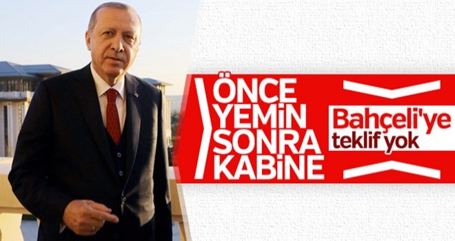 Devlet Bahçeli yeni kabinede yok