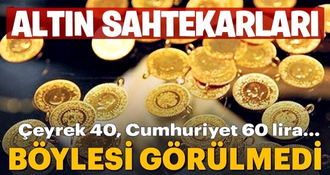 Gel vatandaş gel çeyrek 40 lira!