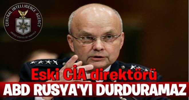 CIA eski Direktörü Michael Hayden: Trump, Rus lider Putin'i kıskanıyor