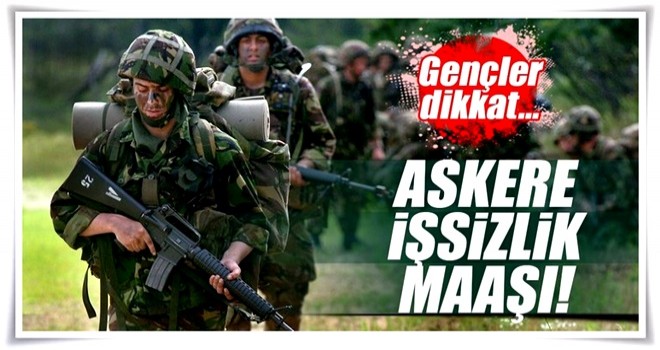 Askere işsizlik maaşı