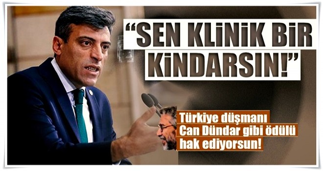 Türkiye düşmanı Can Dündar gibi ödülü hakkediyorsun!