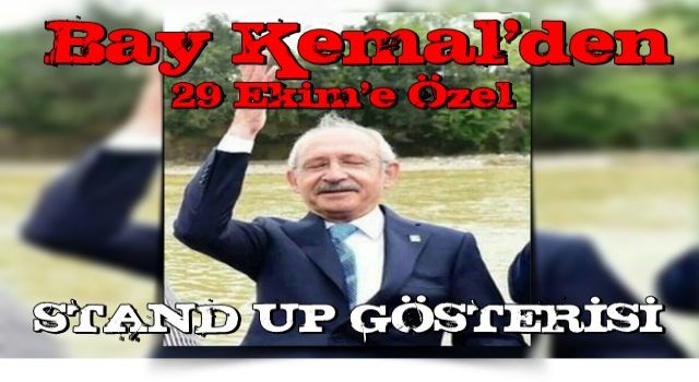 Cumhurbaşkanı adayı olamayan Kılıçdaroğlu'ndan 'stand up' gösterisi