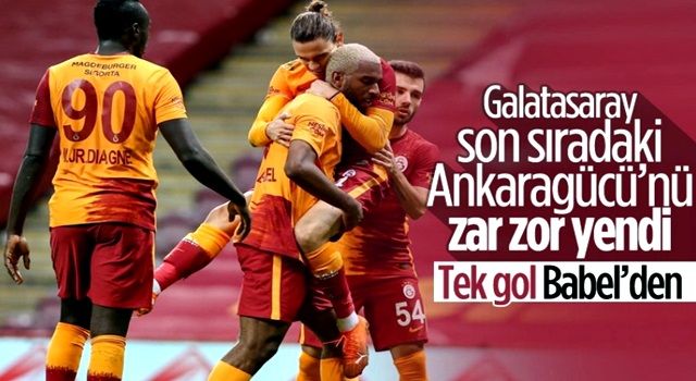 Galatasaray'ın Babel'in golüyle Ankaragücü'nü yendi