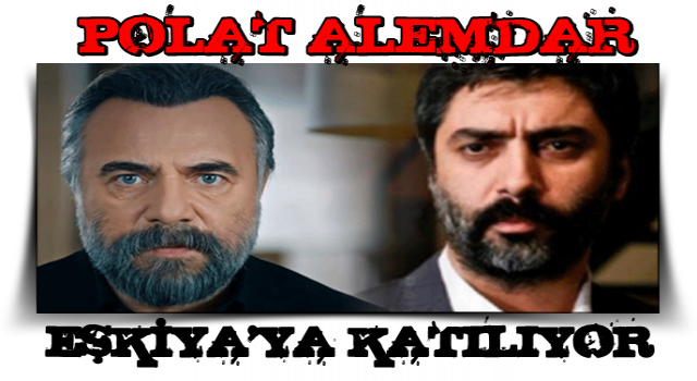 Hayal gerçek oluyor! Polat ve Çakır aynı dizide