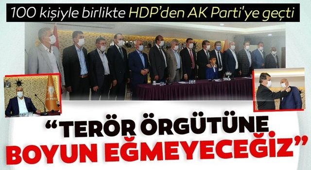 HDP'li eski meclis üyesi, akrabalarıyla birlikte Ak Parti'ye katıldı