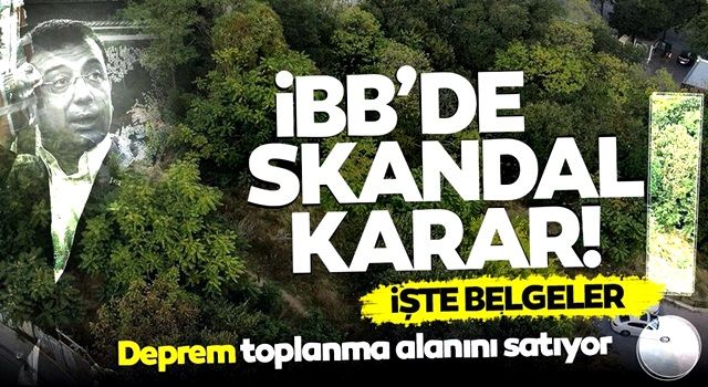 İBB'den skandal karar: 175 milyonluk ihale ile bir parkı daha yok edecekler