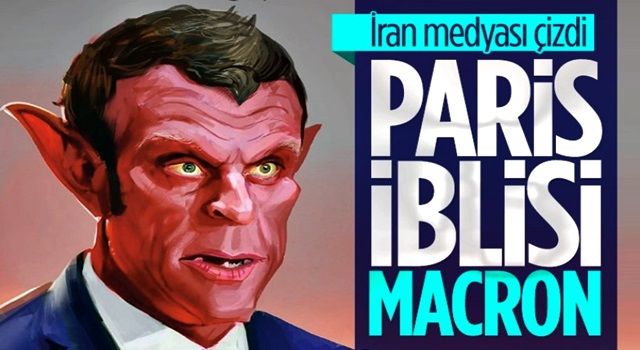 İran medyasından Macron'a sert tepki