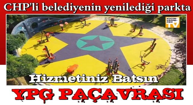 CHP'li belediyenin yenilediği parkta YPG paçavrası