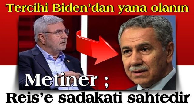 Mehmet Metiner'den olay sözler: Bu ismin Reis'e sadakati sahtedir