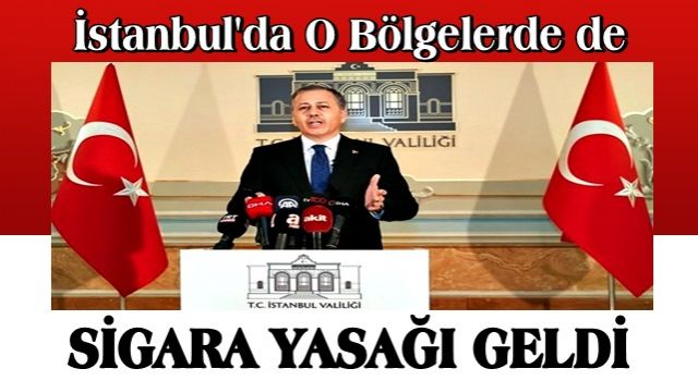 SON DAKİKA HABERİ: İstanbul'da pazar yerlerinde sigara yasağı