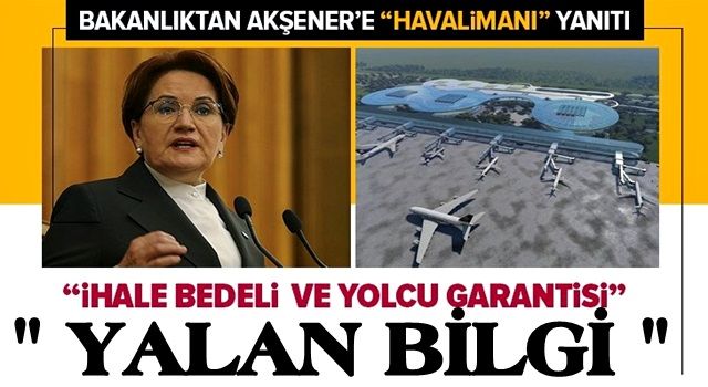 Ulaştırma ve Altyapı Bakanlığından Meral Akşener'e "Çukurova Havalimanı" yanıtı .