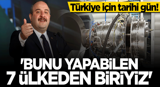 Bakan Mustafa Varank: Gaz türbinli motor teknolojisine sahip 7 ülkeden biriyiz