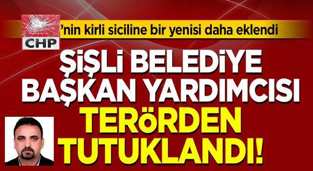 CHP'li Şişli Belediye Başkan Yardımcısı Cihan Yavuz PKK/KCK'dan tutuklandı