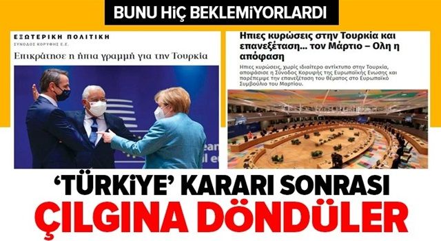 Yunanistan ve Fransa çılgına döndü! AB'den flaş Türkiye kararı .