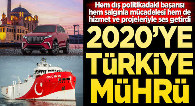 2020’ye Türkiye mührü