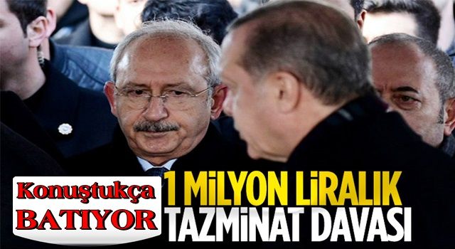 Cumhurbaşkanı Erdoğan'dan, Kemal Kılıçdaroğlu'na dava