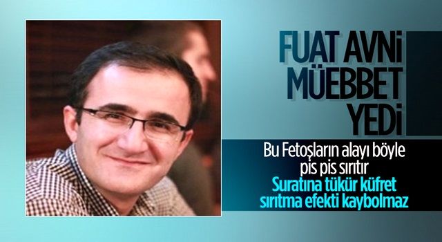 'Fuat Avni' hesabının kullanıcısına müebbet hapis cezası verildi