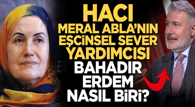 Hacı Meral Abla’nın eşcinsel sever yardımcısı!