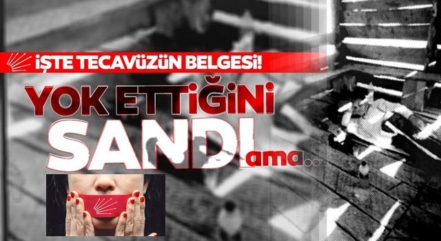 CHP'yi karıştıracak tecavüz takvimi! İşte utancın belgesi