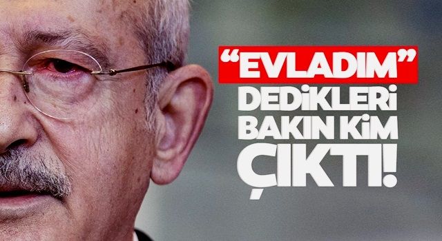 Kılıçdaroğlu'nun "evlatları" bakın kim çıktı!