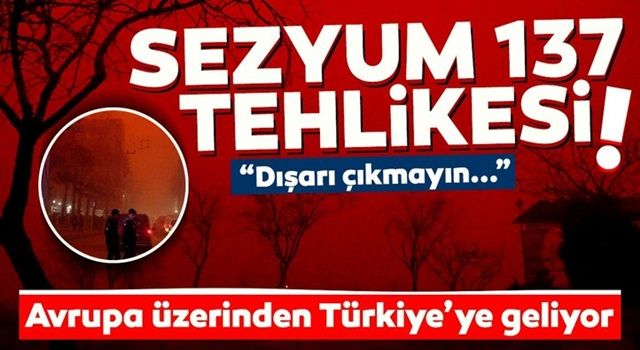 Avrupa üzerinden Türkiye'ye geliyor! Sezyum 137 tehlikesi...