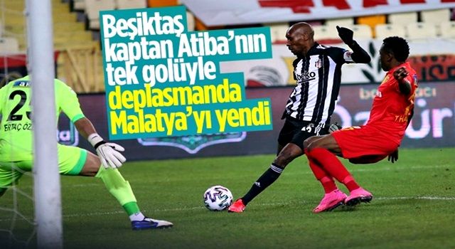 Beşiktaş, Atiba'nın klas golüyle Yeni Malatya'yı mağlup etti