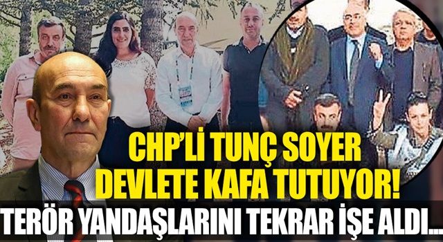 CHP'li Tunç Soyer devlete kafa tuttu: Terör yandaşı 16 kişiden 11’ini tekrar işe geri aldı