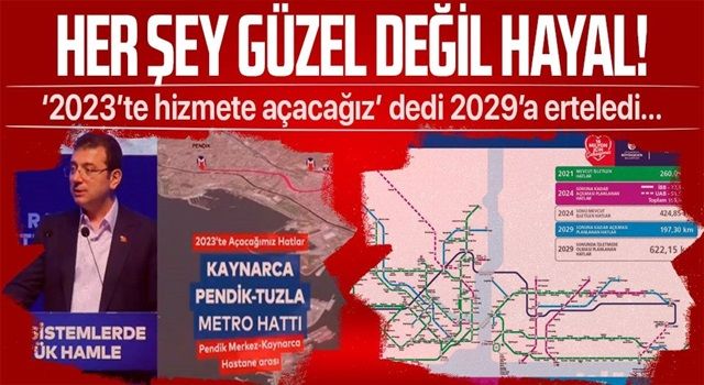 İBB Başkanı Ekrem İmamoğlu’nun '2023 yılında hizmete açacağız' dediği Tuzla metrosunun 2029 sonuna ertelendiği ortaya çıktı!