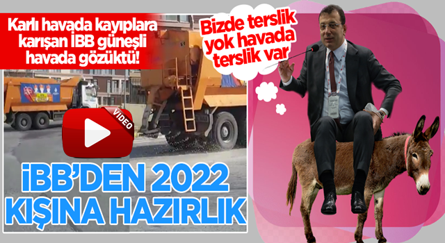 İBB ekrem fıkrası! CHP'li İBB güneşli havada tuzlama yaptı!