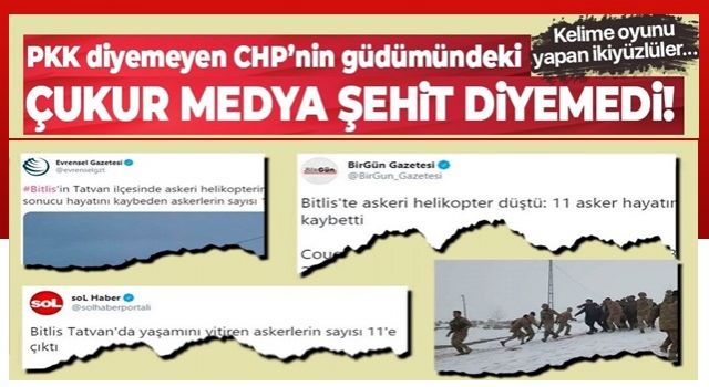 PKK diyemeyen CHP'nin güdümündeki çukur medya şehit diyemedi: Bitlis'teki kazayı tepki çeken başlıklarla duyurdular