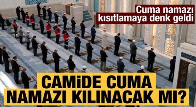 23 Nisan'da cuma namazı kılınacak mı?