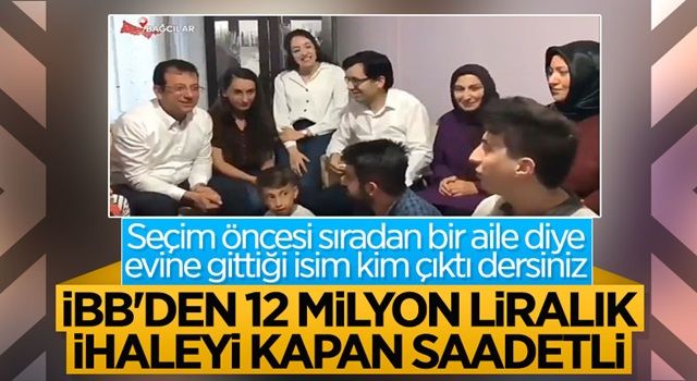 Ekrem'den Saadet Partisi'ne ihale kıyağı