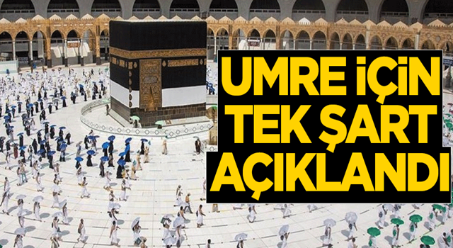 Suudi Arabistan, umre için bağışıklık kazanmış olma şartı getirdi