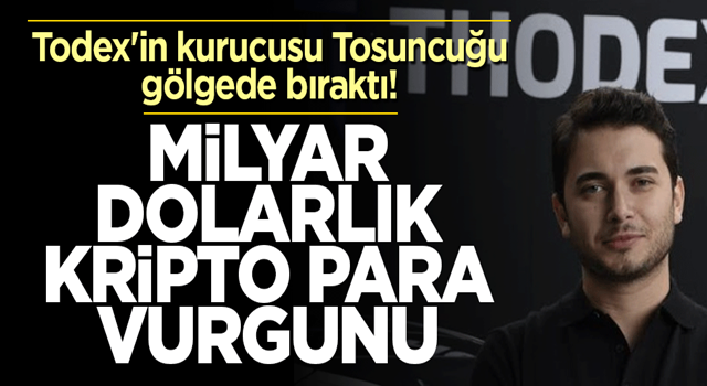 Todex'in kurucusu Tosuncuğu gölgede bıraktı! Milyar dolarlık kripto para vurgunu