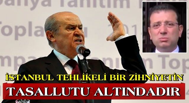 Bahçeli İBB yönetimini topa tuttu