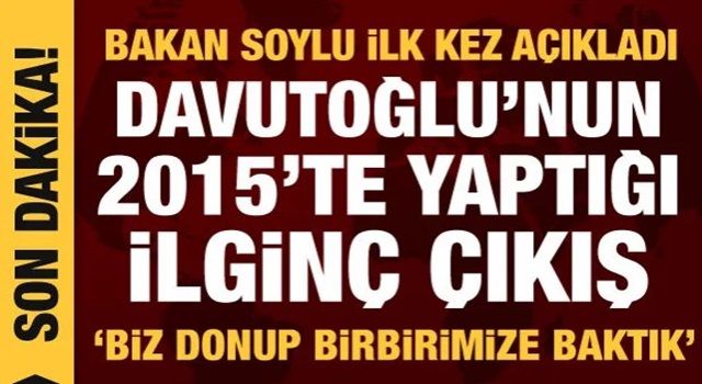 "DAVUTOĞLU 'HEPİNİZİ DİNLETİYORUM' DEDİ"